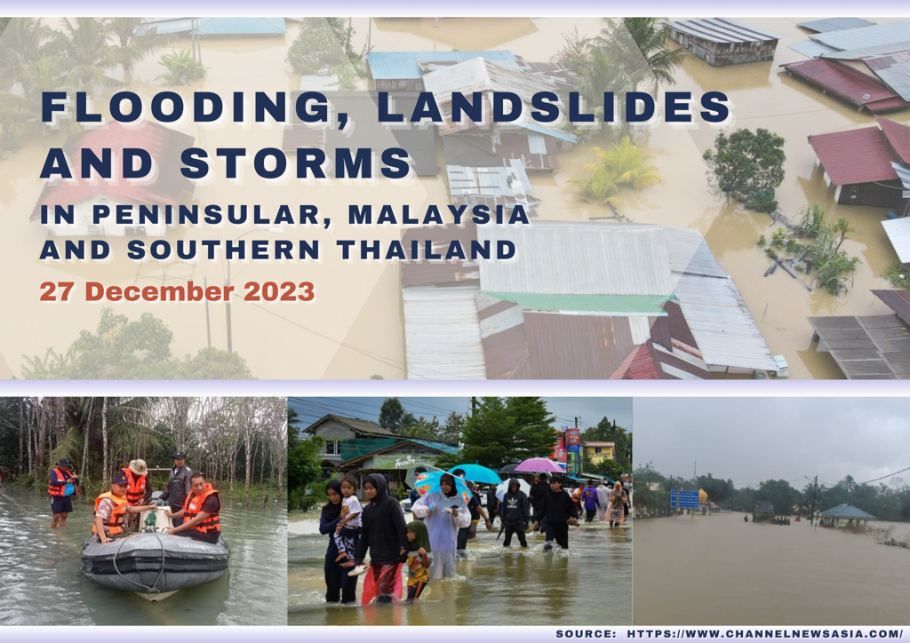 Flooding, landslides, and storms in Peninsular, Malaysia and southern Thailand, 27 December 2023