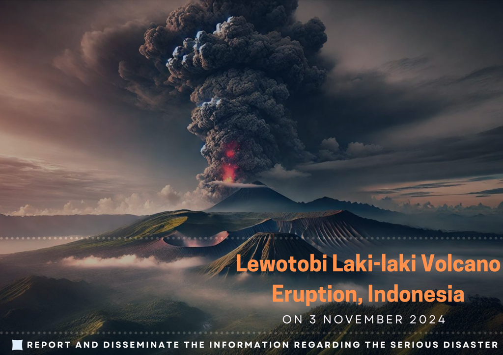 Lewotobi Laki-laki Volcano Eruption, Indonesia, 03 November 2024