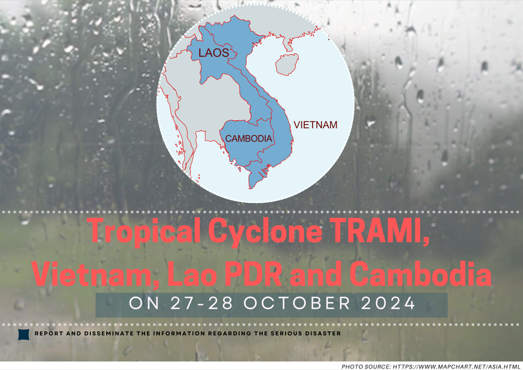Tropical Cyclone TRAMI, Vietnam, Lao PDR and Cambodia on 27-28 October 2024